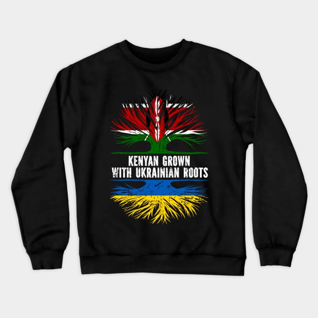 Kenyan Grown with Ukrainian Roots Flag Crewneck Sweatshirt by silvercoin